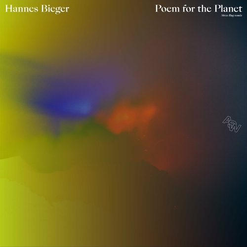 Hannes Bieger - Poem for the Planet (feat. Ursula Rucker) (Steve Bug Remix) [ASWR041]